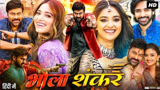 Bhola Shankar Full Movie In Hindi Dubbed  Chiranjeevi  Tamannaah  Keerthy Suresh  Review amp Fact [upl. by Zahc]