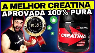 ðŸ”¥MELHOR CREATINA APROVADA EM LAUDOS TESTEI A CREATINA MASTER WAY 100 PURA [upl. by Siroval]