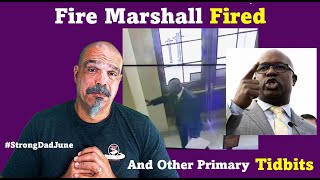 The Morning Knight LIVE No 1316 Fire Marshall FIRED And Other Primary Tidbits [upl. by Bradley]