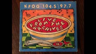 KFOG Live From the Archives Volume 4 The Toyes Smoke Two Joints 1997 [upl. by Ware]