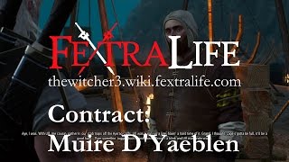 Contract Muire DYaeblen  Witcher 3 Guide Fextralife [upl. by Nevur]