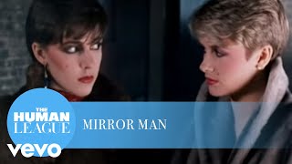 The Human League  Mirror Man [upl. by Esinehc]