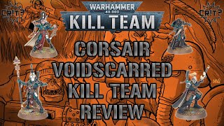 Corsair Voidscarred Kill Team [upl. by Cissiee]