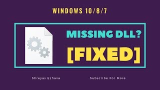 Missing DLL files on Windows 1087 Easy Fix [upl. by Ulane]