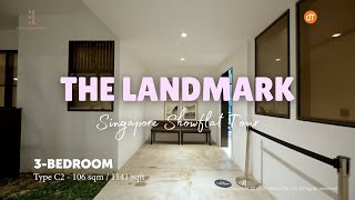 Singapore Showflat Tour  The Landmark  3 Bedroom Type C2  106 sqm  OrangeTee amp Tie [upl. by Hentrich]