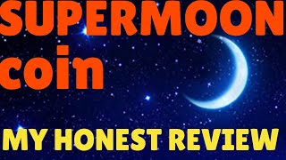 Supermoon Token Should I Buy Watch This [upl. by Anhsirk938]