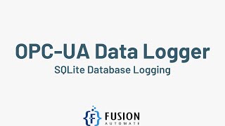 OPCUA Data Logger  SQLite Database Logging  OPCUA Historian [upl. by Helge686]