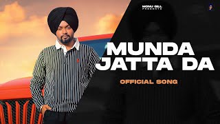 Munda Jatt Da Official Video Monu Gill Karan Mehra I Latest Punjabi Song 2023 [upl. by Pedrick]