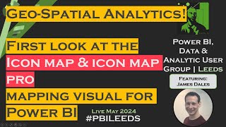 Power BI Geospatial Analytics with ICON MAP PRO visual  In depth review and demo by James Dales [upl. by Annahaj780]