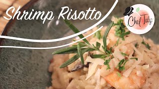 Risotto with Shrimp and Mushroom  Chef Taly [upl. by Artemahs524]