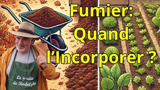 Fautil Incorporer Son Fumier Avant l’Hiver ou Pendant la Culture [upl. by Yenroc135]