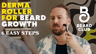 How To Use The Derma Roller For Beard Growth  Beard Club [upl. by Cherian]