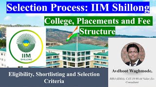 IIM Shillong Shortlisting Criteria  Eligibility amp Selection  CAT 2023 Results  Fees amp Placements [upl. by Anidnamra977]