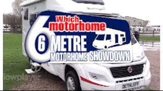 Which Motorhome  6 Metre Motorhome Showdown  Lowdham Leisureworld [upl. by Auohc687]