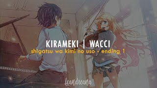 Kirameki ❀ Wacci Sub Esp amp Romaji [upl. by Vaenfila269]