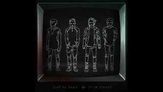 IV Of Spades  Ilaw Sa Daan  Minus One [upl. by Ettenil]