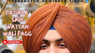 Patiala sahi wattan wali pagg  jassar style  8 metar full woil [upl. by Clova142]