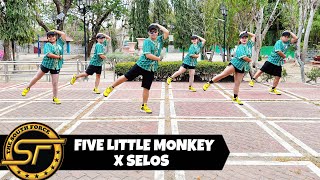 FIVE LITTLE MONKEY X SELOS  Mashup  Dance Trends  Dance Fitness  Zumba [upl. by Blodgett]