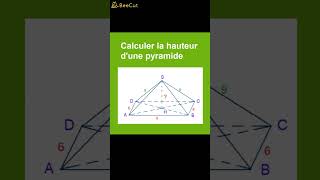 Calculer la hauteur dune pyramide régulière à base carrée [upl. by Renado964]