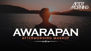 Awarapan Mashup  Aftermorning  Toh Phir Aao [upl. by Narual117]