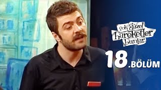 Çok Güzel Hareketler Bunlar 18Bölüm [upl. by Mosley]