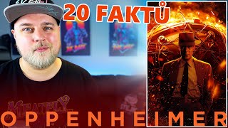 20 FAKTŮ  OPPENHEIMER [upl. by Acirea]