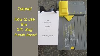 Gift Bag Punch Board Tutorial [upl. by Ransome906]