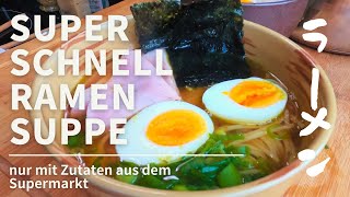 Super schnell RamenSuppe alle Zutaten aus dem Supermarkt ドイツのスーパーマーケットで買った材料で簡単ラーメン。 [upl. by Bever]