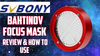 SVbony Bahtinov Focus Mask And How To Use [upl. by Bibi]