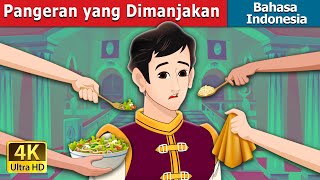 Pangeran yang Dimanjakan  The Pampered Prince in Indonesian  IndonesianFairyTales [upl. by Joachima]