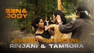 BEHIND THE SCENE RINJANI amp TAMBORA  FILM BEN amp JODY SEDANG TAYANG DI BIOSKOP [upl. by Sral944]