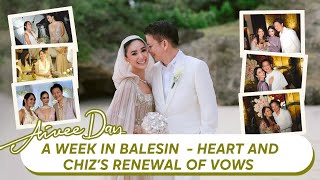 A Week in Balesin  Heart and Chizs Renewal of Vows [upl. by Etireugram524]