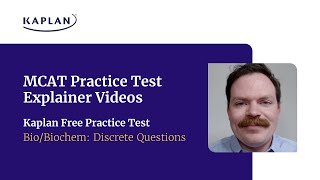 BioBiochem Discrets  Kaplan Free Practice Test Explainer Video [upl. by Aivatra]