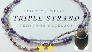 Easy DIY Jewelry Triple Strand Necklace  Three Strands Necklace  Multiple Layers Necklace [upl. by Borreri]