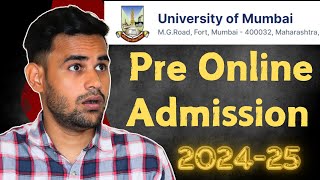 Admission process 202425 University of Mumbai Pre Admission Online Enrolment [upl. by Annaitsirhc408]