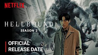 Hellbound Season 2 Release Date  Hellbound Season 2 Trailer  Netflix [upl. by Mannuela45]