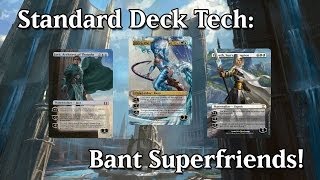 MTG  Standard Deck Tech Bant Superfriends [upl. by Wynny136]