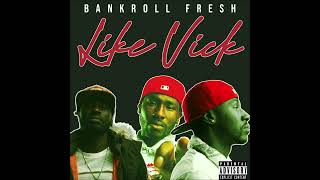 FREE Bankroll Fresh Type Beat  7 LIKE VICK [upl. by Valdemar]