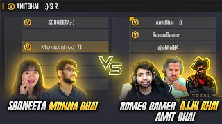 Sooneeta Munna Bhai VS Ajju bhai Amit Bhai Romeo  Free Fire Hindi [upl. by Skvorak306]