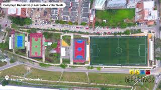 Complejo Deportivo y Recreativo Villa Tivoli  Barranquilla Colombia [upl. by Soisatsana843]