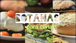 Botanas para cenar [upl. by Atahs]