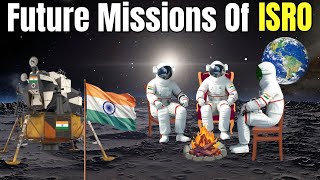 ISRO Upcoming Future Missions  Gaganyaan Mission  Chandrayaan 4 Mission  Mangalyaan 2 [upl. by Cece418]