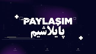 Sosial medianın Güney Azərbaycan seqmentində nələr baş verib  PAYLAŞIM  Güney Azərbaycan TV [upl. by Dav]