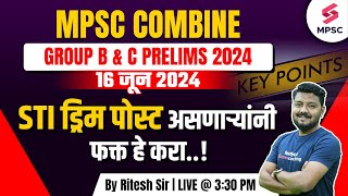 MPSC Combine Group B amp C Prelims 2024 Strategy  State Tax Inspector Exam Cracking Strategy Ritesh [upl. by Doubler293]