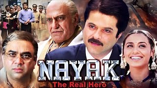 NAYAK Full Movie 4K  Election Special Movie  Anil Kapoor Amrish Puri Rani Mukerjee [upl. by Cony]