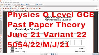 Physics O Level GCE Past Paper Theory 5054June 2122 by Sumair Sajjad [upl. by Burnaby]