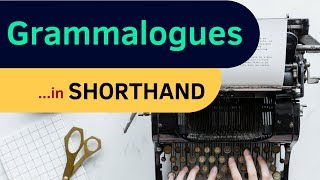 What are Grammalogues in Shorthand  YOU MUST MEMORIZE THEM [upl. by Aguie816]