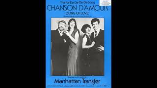 Manhattan Transfer  Chanson dAmour [upl. by Sirrom670]