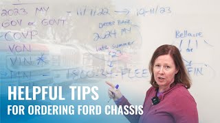 Helpful Tips for Ordering Ford Chassis 2023 amp 2024 Model Year [upl. by Nyletac699]