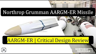 Northrop Grumman Reviews Critical Design Of AARGMER Missile  Critical Design Review  US Navy [upl. by Aliled]